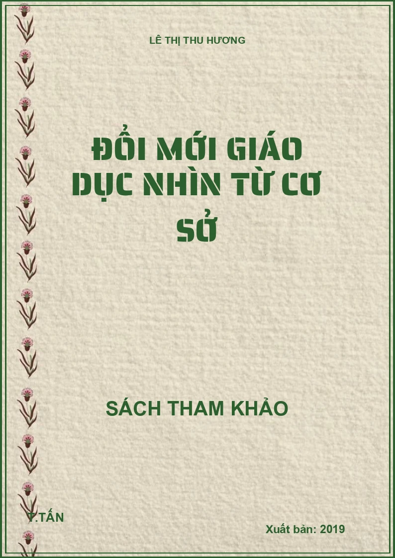 Đổi mới giáo dục nhìn từ cơ sở