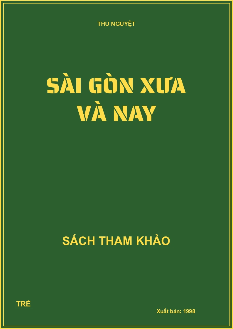 Sài Gòn xưa và nay