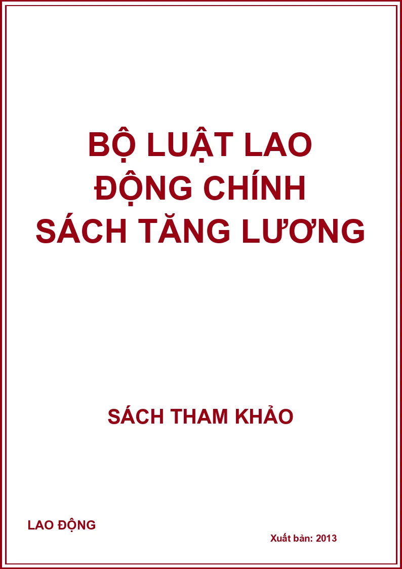 Bộ luật lao động chính sách tăng lương