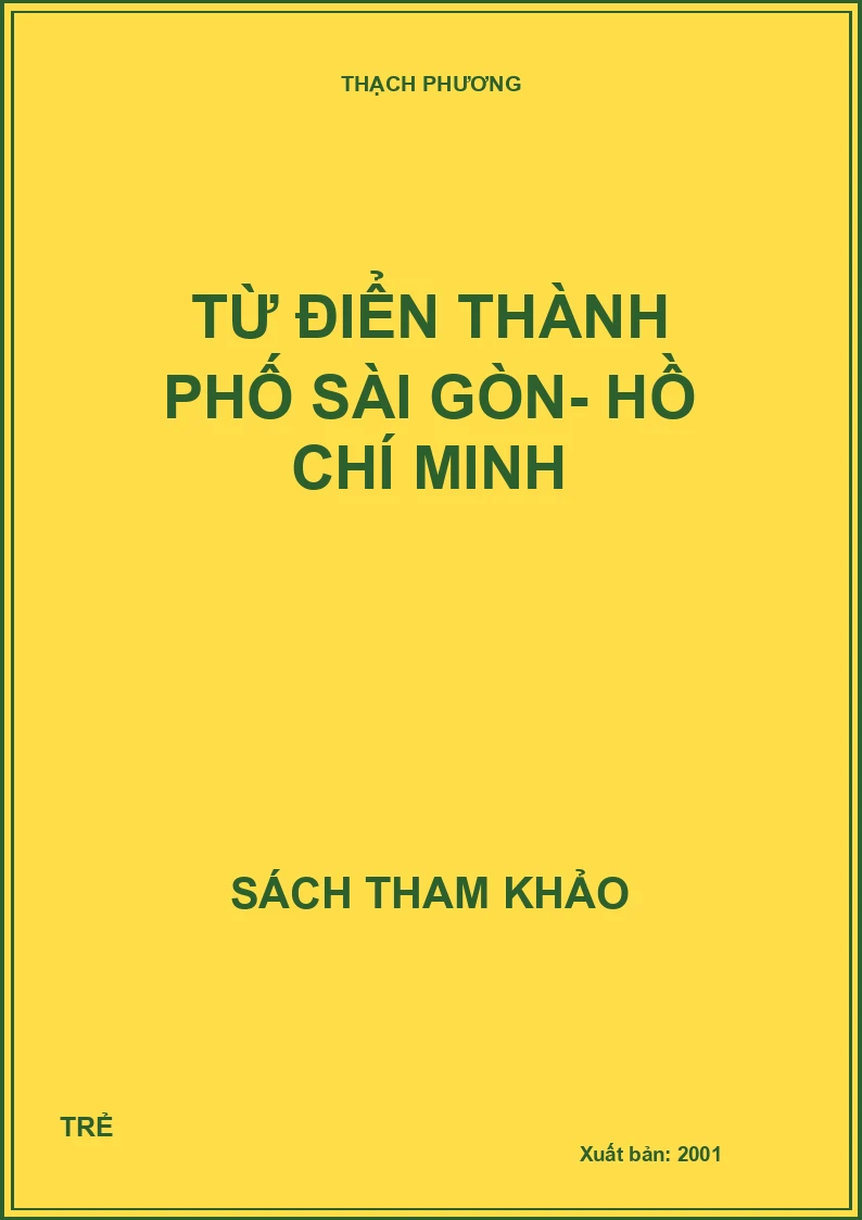 Từ điển thành phố Sài Gòn - Hồ Chí Minh