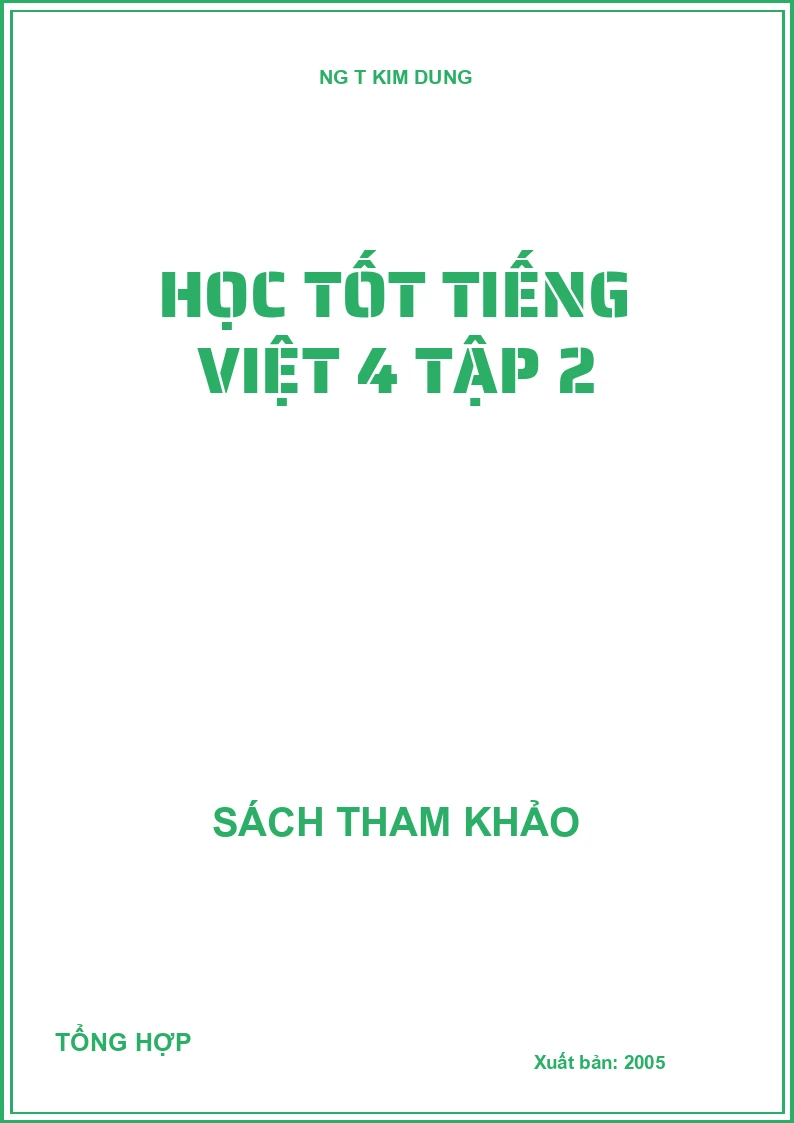 Học tốt tiếng việt 4 tập 2