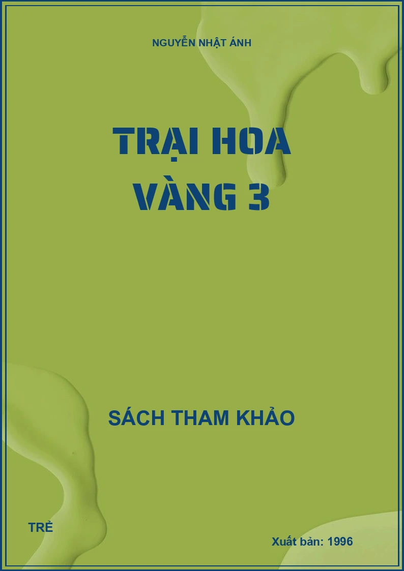 Trại hoa vàng 3
