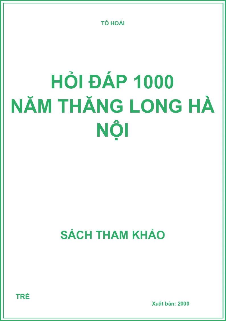 Hỏi đáp 1000 năm Thăng Long Hà Nội