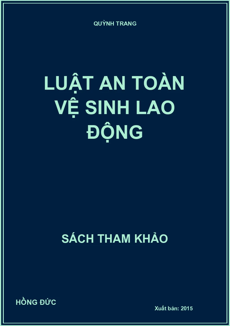 Luật an toàn vệ sinh lao động