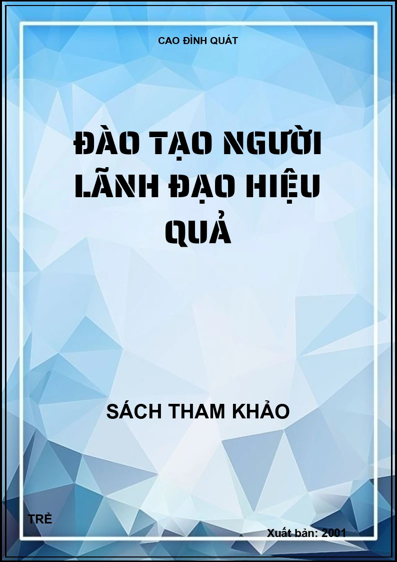 Đào tạo người lãnh đạo hiệu quả