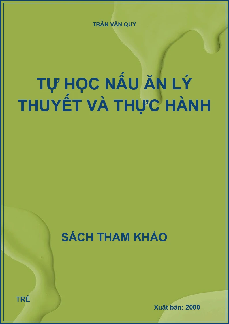 Tự học nấu ăn lý thuyết và thực hành