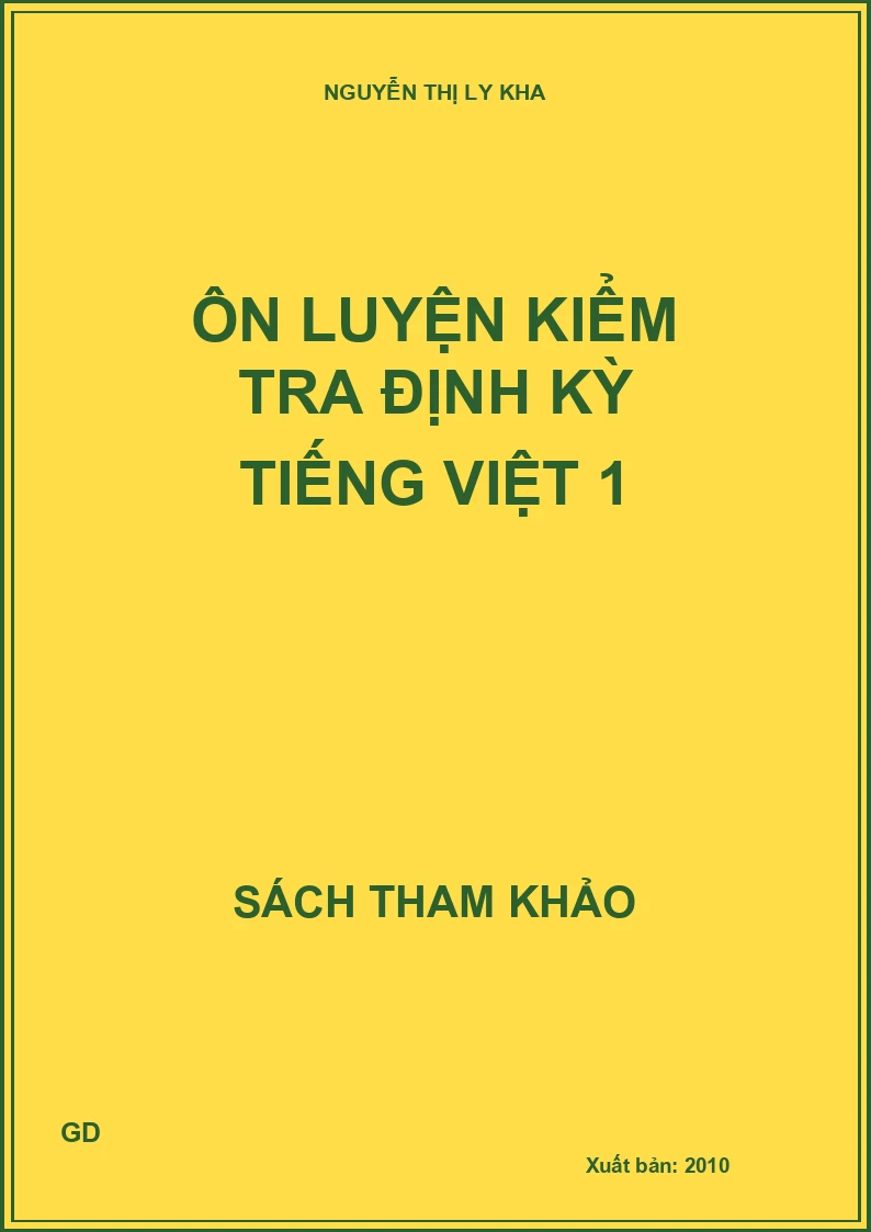 Ôn luyện kiểm tra định kỳ Tiếng Việt 1