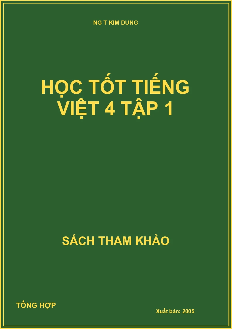 Học tốt tiếng việt 4 tập 1