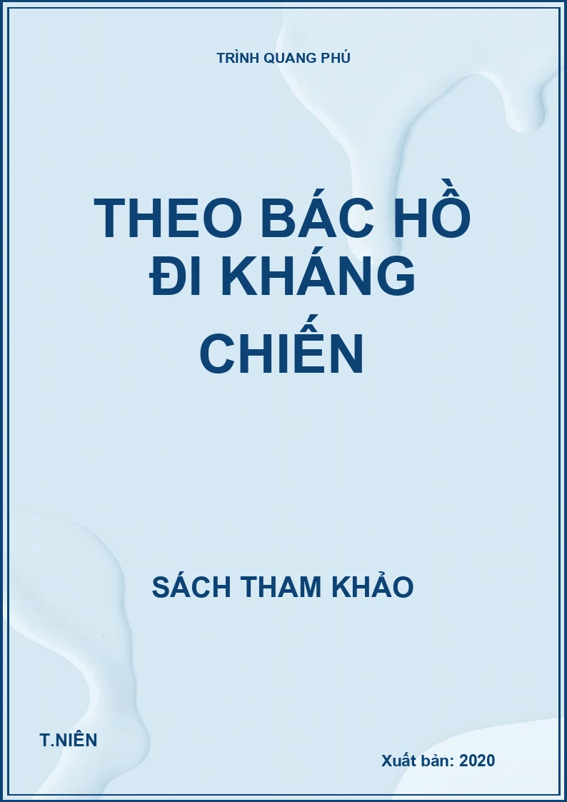 Theo Bác Hồ đi kháng chiến