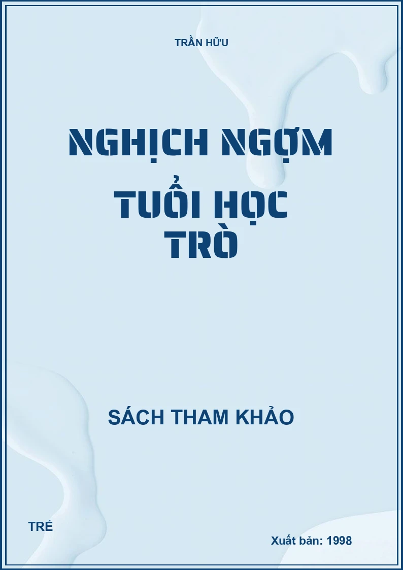 Nghịch ngợm tuổi học trò