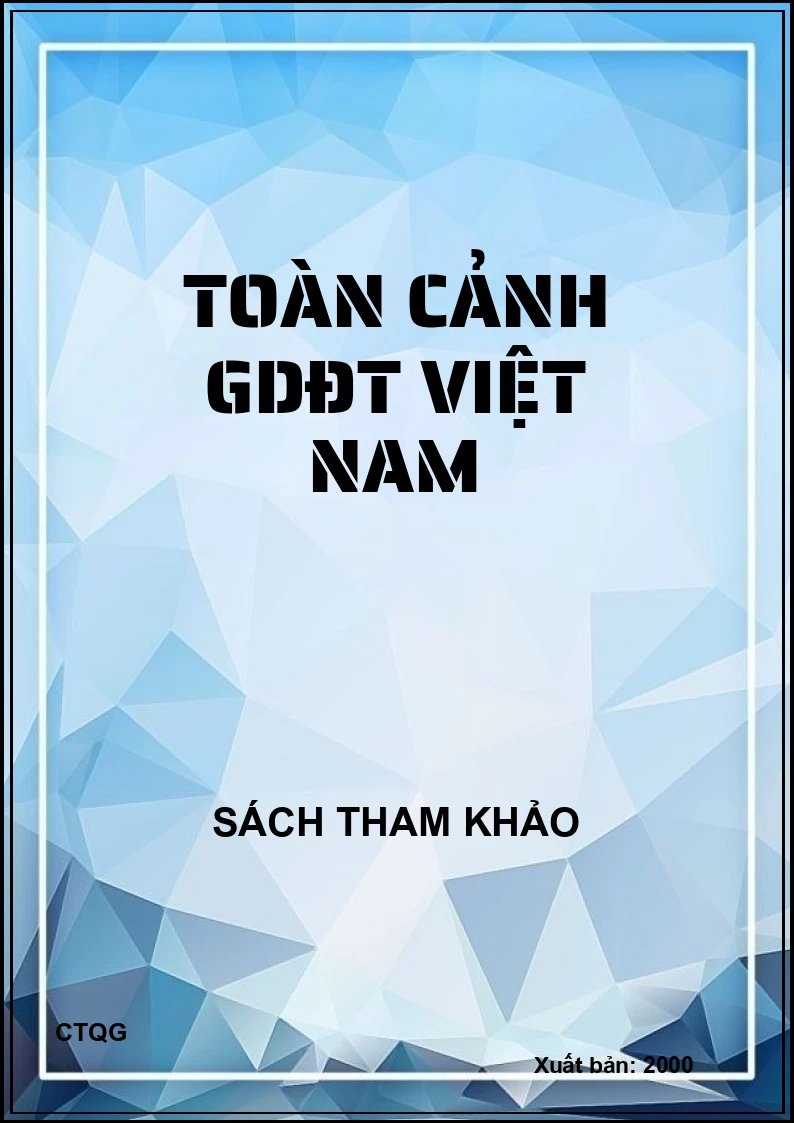 Toàn cảnh GDĐT Việt Nam