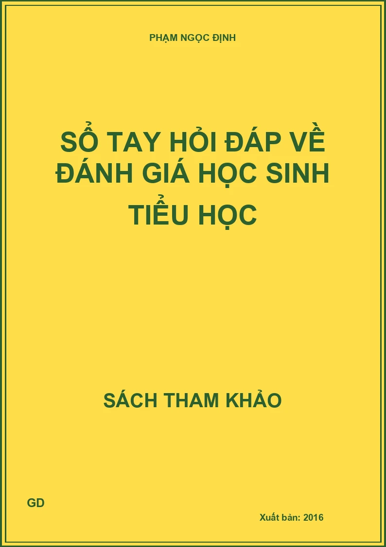 Sổ tay hỏi đáp về đánh giá học sinh tiểu học