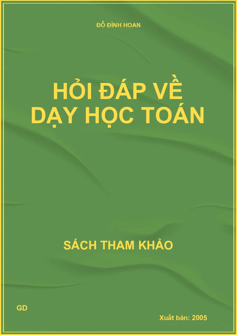Hỏi đáp về dạy học toán