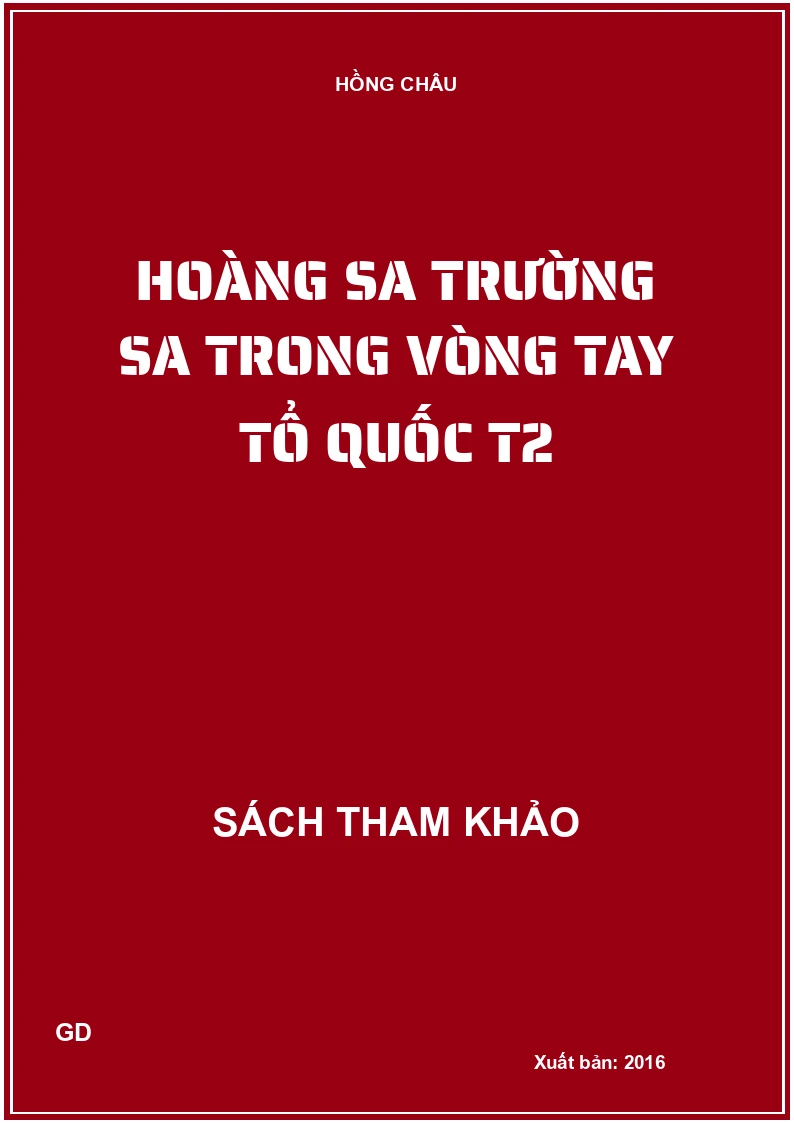 Hoàng Sa Trường Sa trong vòng tay tổ quốc T2