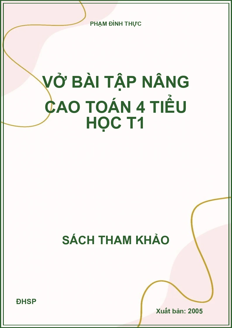 Vở bài tập nâng cao toán 4 tiểu học T1