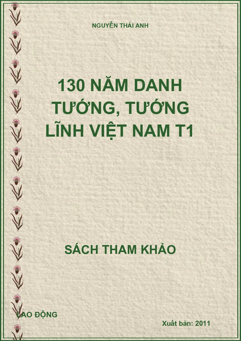130 năm danh tướng, tướng lĩnh Việt Nam T1