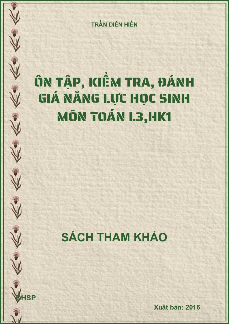 Ôn tập, kiểm tra, đánh giá năng lực học sinh môn toán L3,hk1