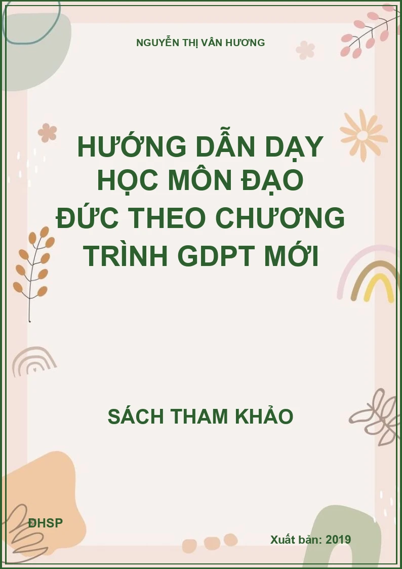 Hướng dẫn dạy học môn đạo đức theo chương trình GDPT mới