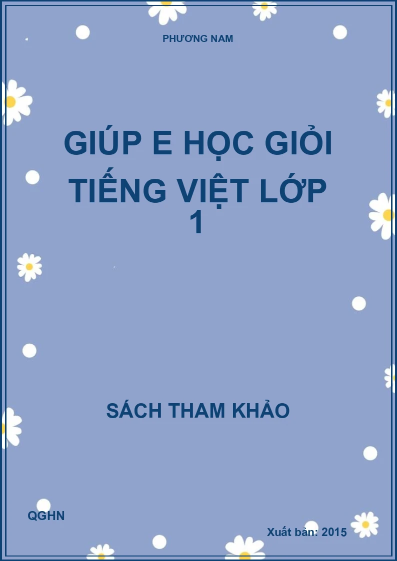 Giúp e học giỏi tiếng việt lớp 1