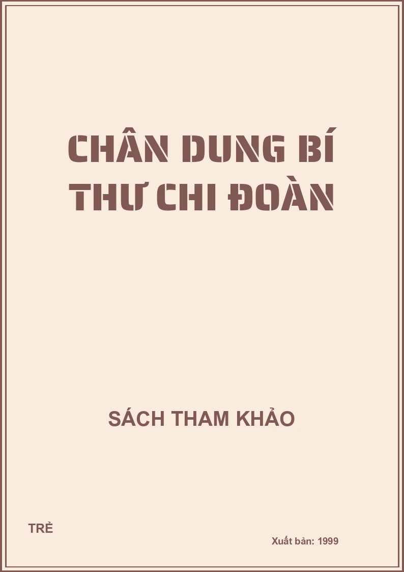 Chân dung bí thư chi đoàn