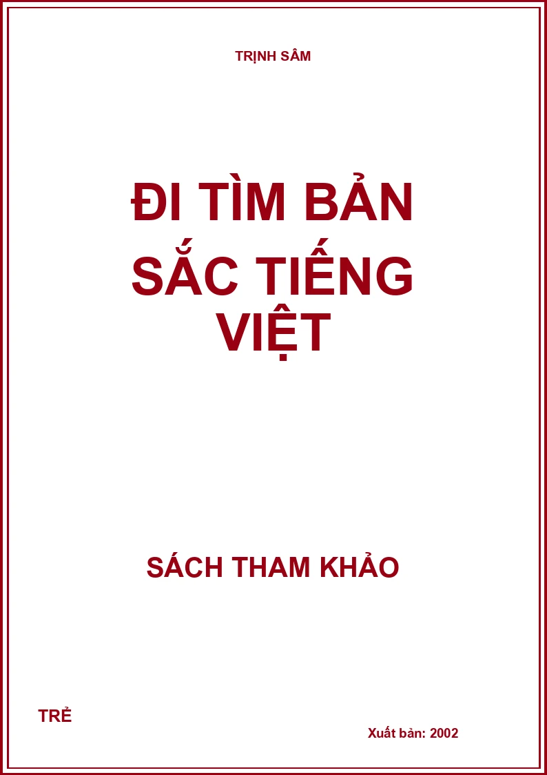 Đi tìm bản sắc tiếng việt