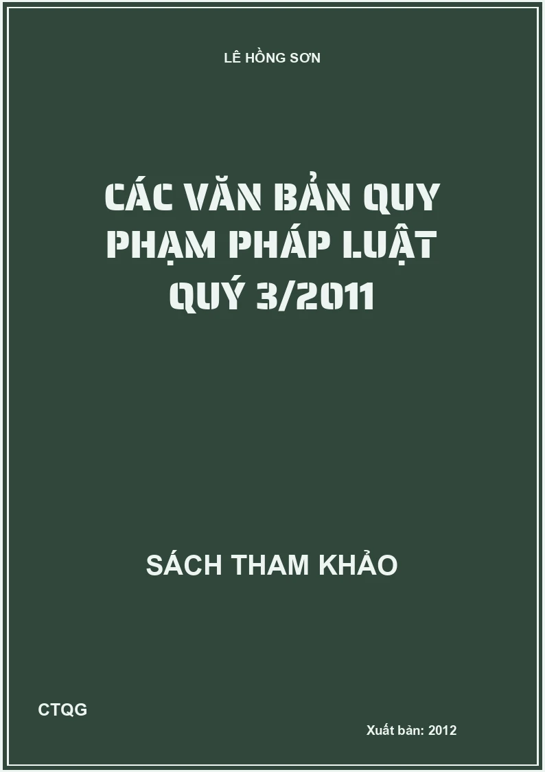 Các văn bản quy phạm pháp luật quý 3/2011