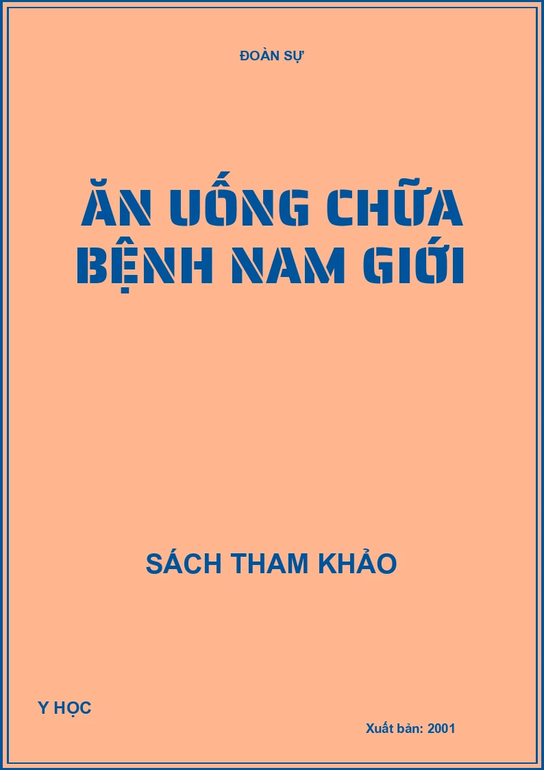 Ăn uống chữa bệnh nam giới