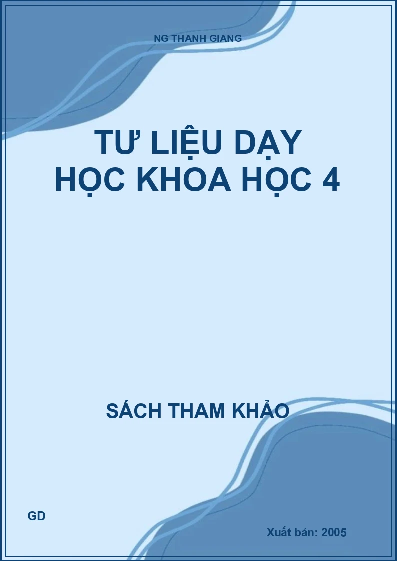 Tư liệu dạy học khoa học 4