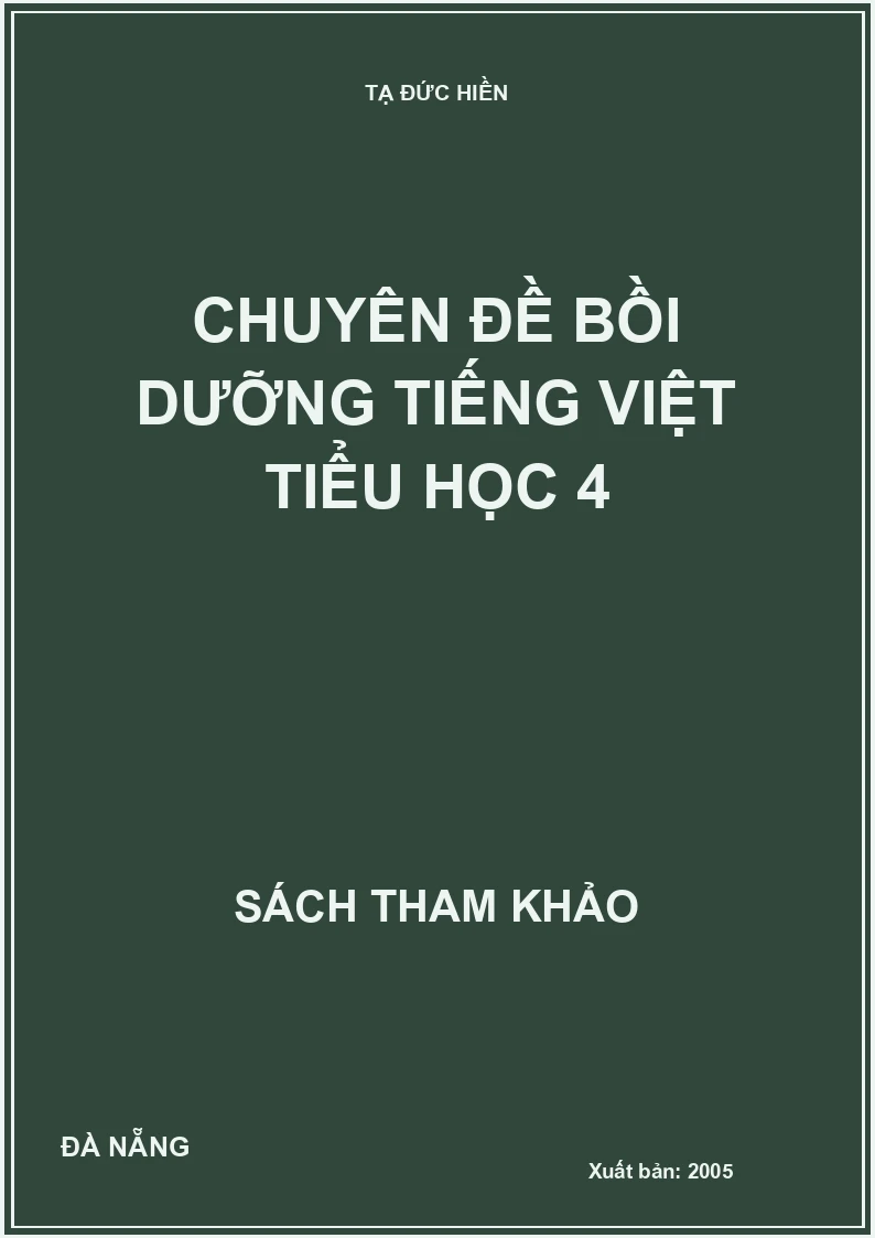 Chuyên đề bồi dưỡng tiếng việt tiểu học 4