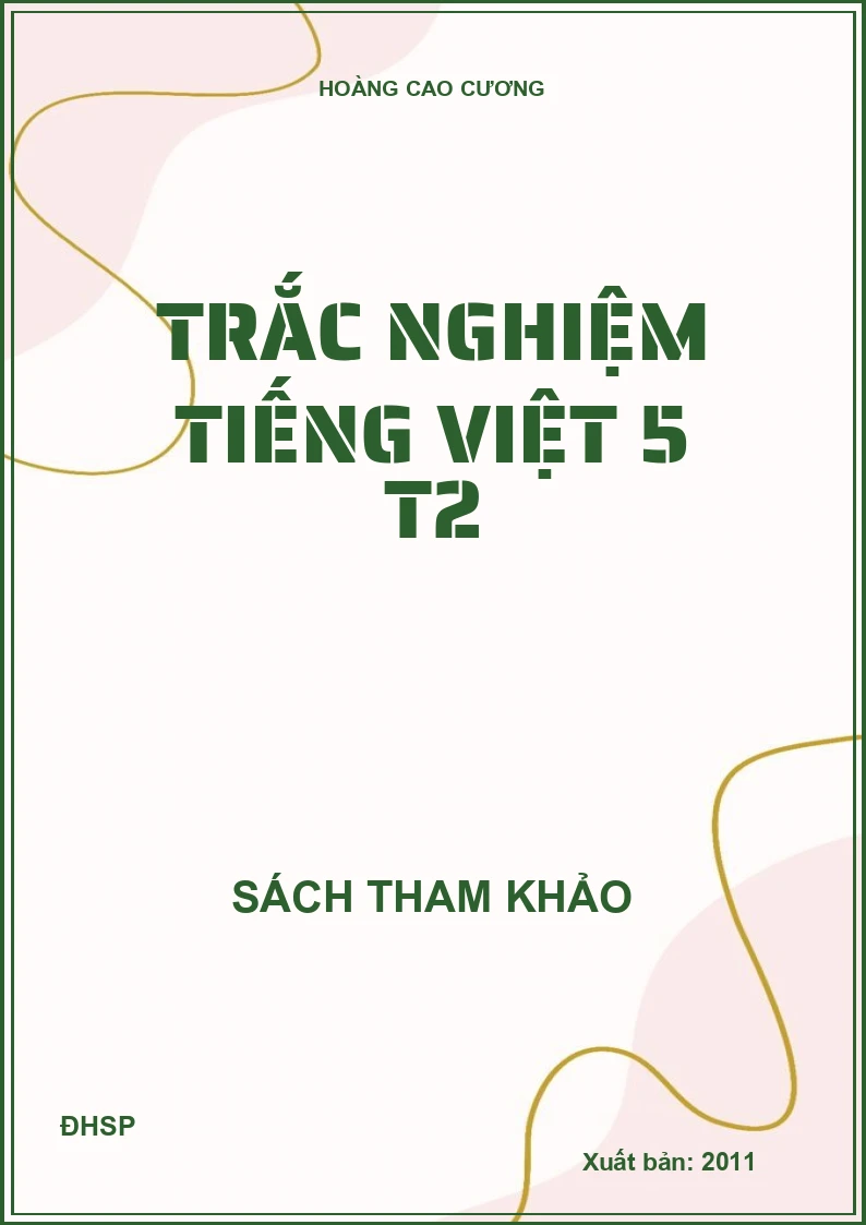 Trắc nghiệm Tiếng Việt 5 T2