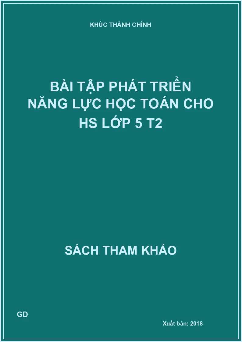 Bài tập phát triển năng lực học toán cho hs lớp 5 T2