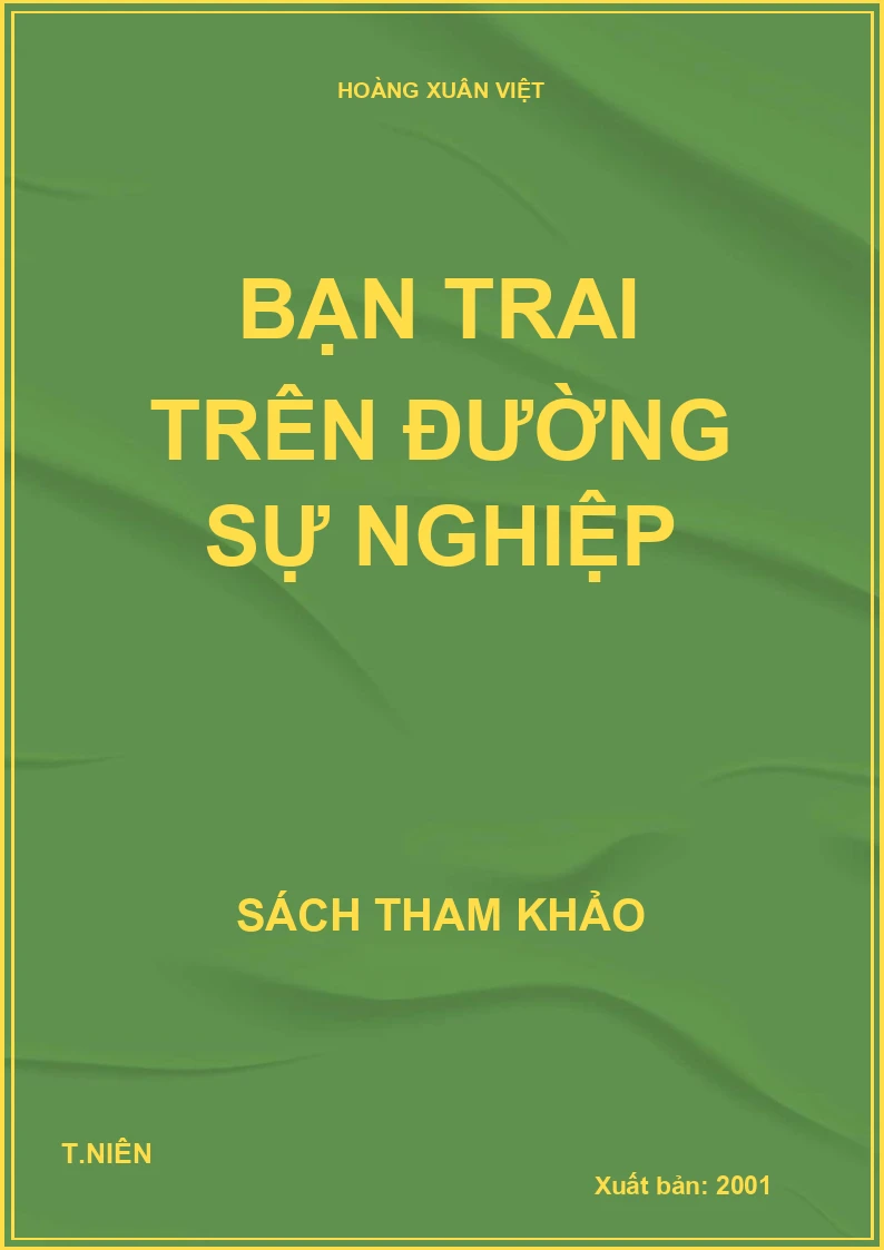 Bạn trai trên đường sự nghiệp