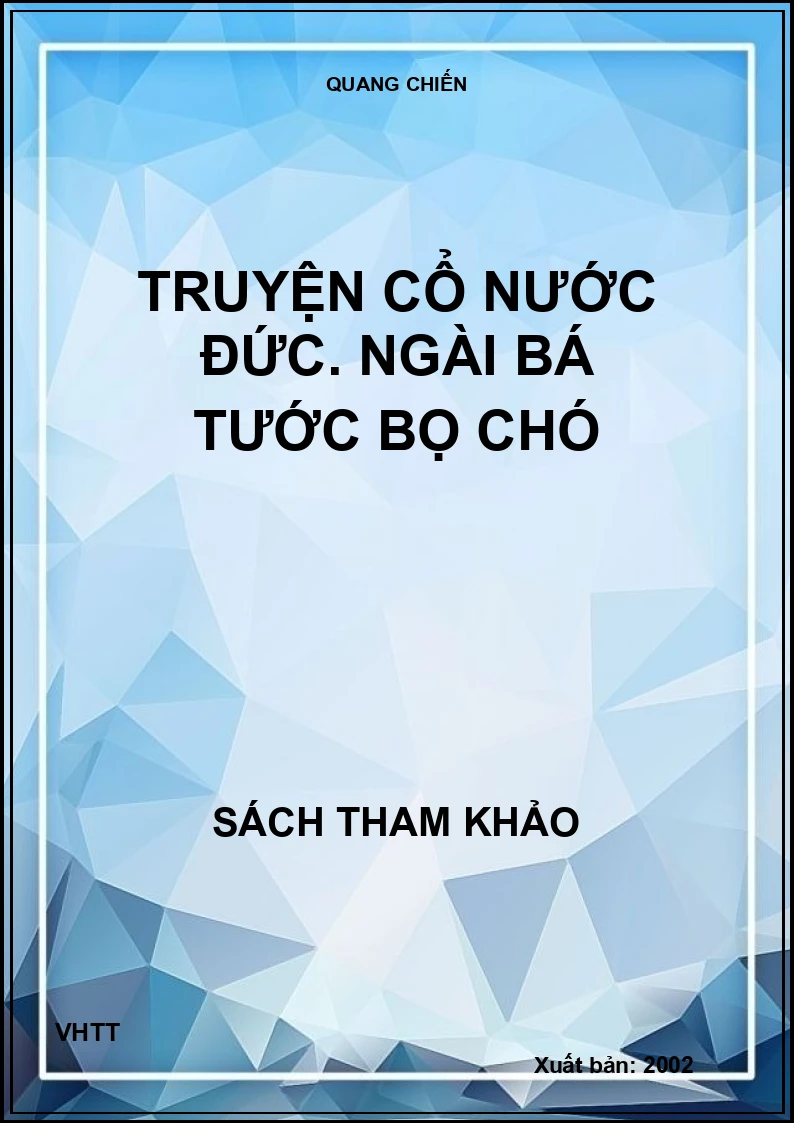 Truyện cổ nước đức. Ngài bá tước Bọ Chó