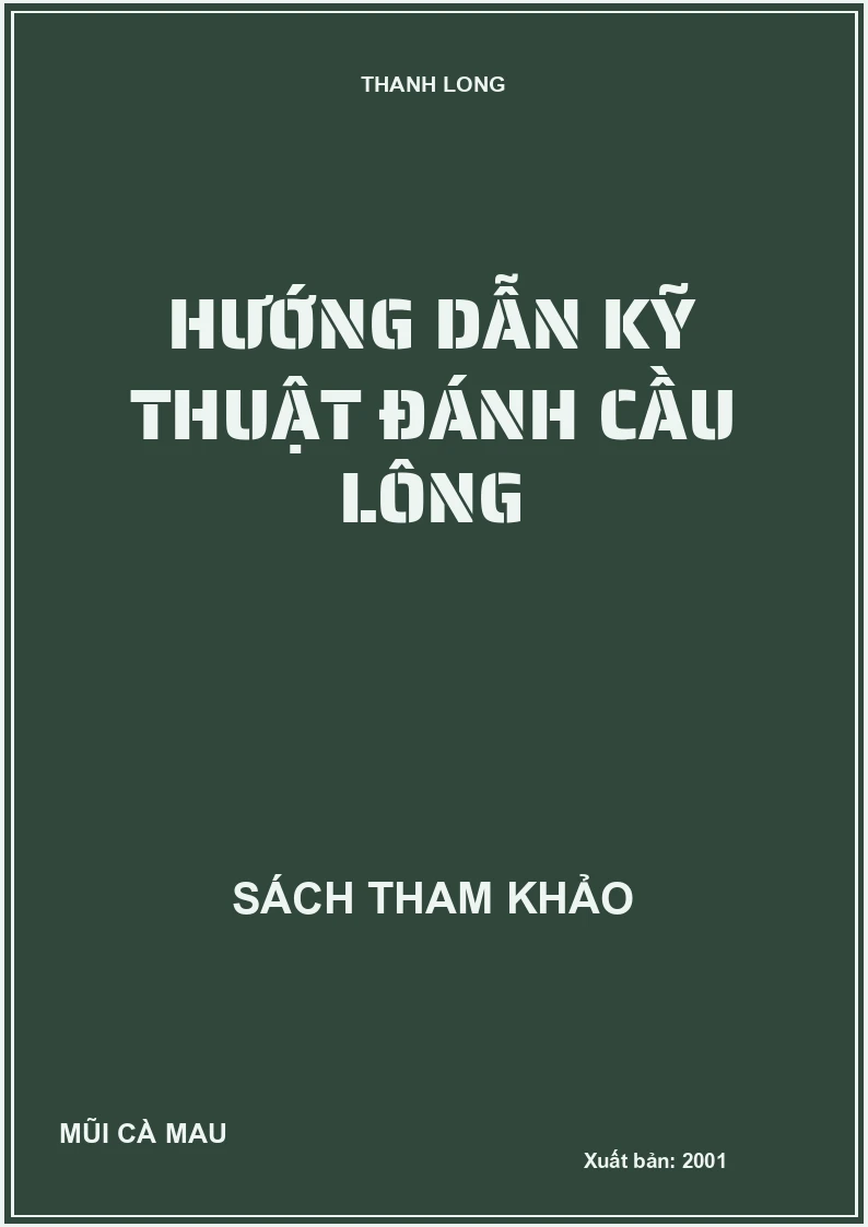 Hướng dẫn kỹ thuật đánh cầu lông
