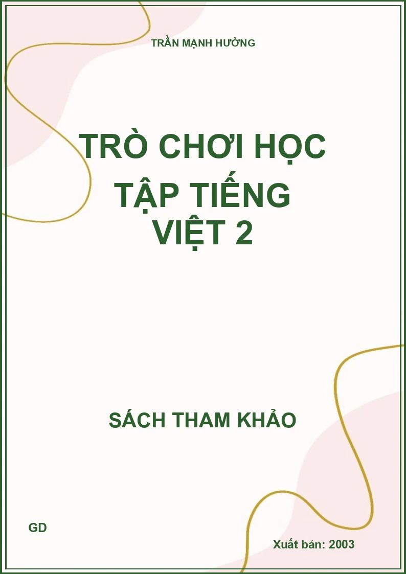 Trò chơi học tập Tiếng Việt 2