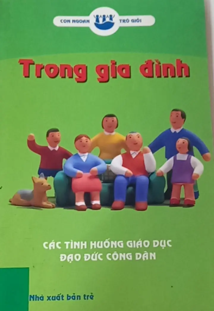 Con ngoan trò giỏi. Trong gia đình