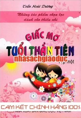 Giấc mơ tuổi thần tiên,tập 1