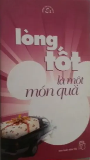 Lòng tốt là một món quà
