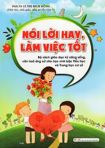 Nói lời hay làm việc tốt
