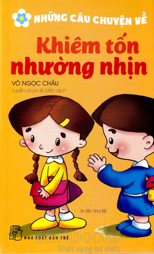 Những câu chuyện về khiêm tốn nhường nhịn