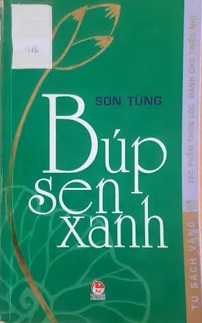Tủ sách vàng. Búp sen xanh