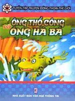 Tuyển tập truyện đồng thoại thế giới. Ông Thổ Công và ông Hà Bá