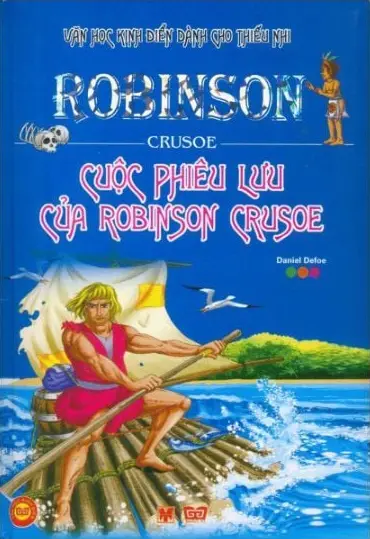 Văn học kinh điển dành cho thiếu nhi. Cuộc phiêu lưu của Robinson