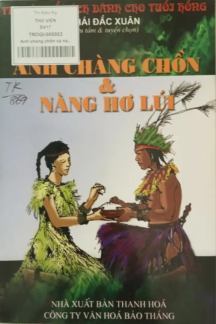 Truyện cổ tích dành cho tuổi hồng. Anh chàng chồn và nàng Hơ Lúi