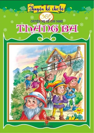365 truyện mẹ kể con nghe. Tháng ba