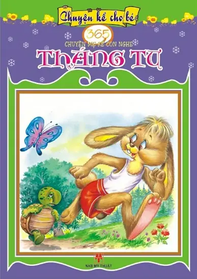 365 truyện mẹ kể con nghe. Tháng tư