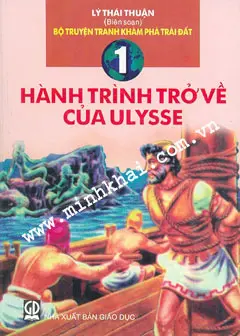Bộ truyện tranh khám phá trái đất. Hành trình trở về của Ulysse 1