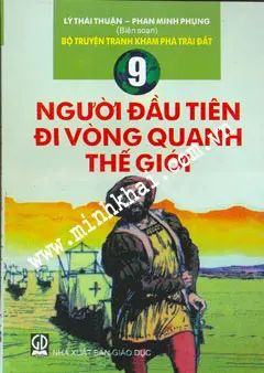 Bộ truyện tranh khám phá trái đất. Người đầu tiên đi vòng quanh thế giới 9