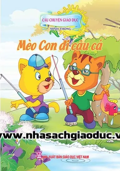 Câu chuyện giáo dục. Mèo con đi câu cá