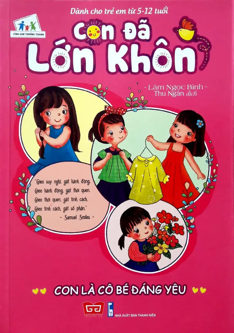 Con đã lớn khôn. Con là cô bé đáng yêu